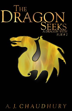 [A Dragon With Fur 02] • The Dragon Seeks